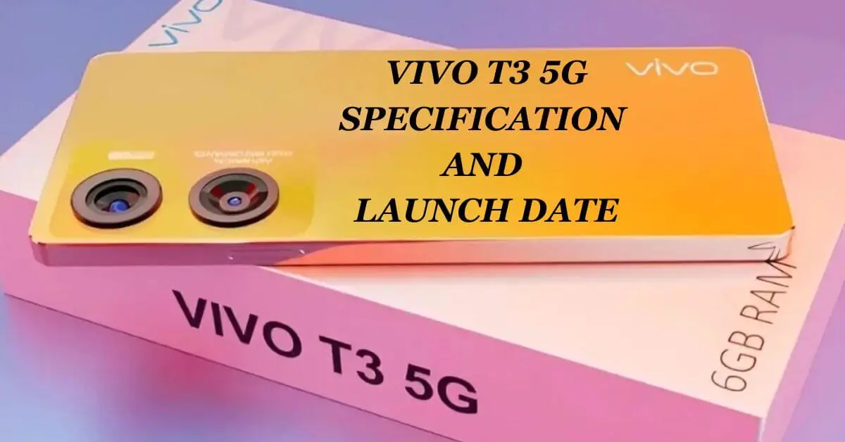 Vivo T3 5G Specifications