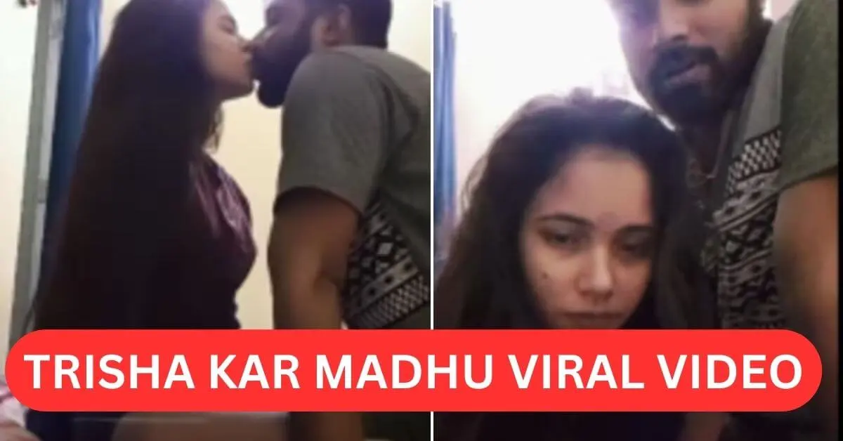 Trisha Kar Madhu Viral Video: