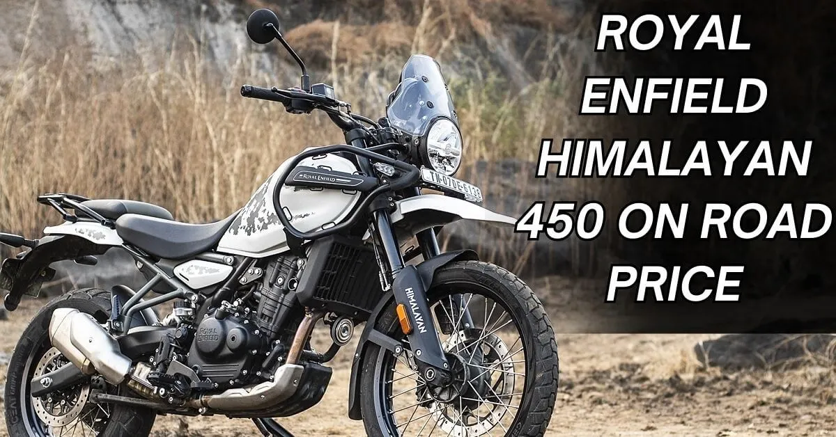 Royal Enfield Himalayan 450 on Road Price: